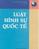 Luật hình sự Quốc tế - ThS. Nguyễn Thị Thuận
