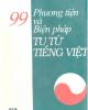99 phương tiện và biện pháp tu từ tiếng Việt - Đinh Trọng Lạc
