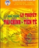 Giáo trình Lý thuyết tài chính - tiền tệ: Phần 1 - TS. Nguyễn Hữu Tài (chủ biên)