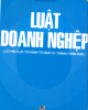 Ebook Luật doanh nghiệp: Phần 1 - NXB Lao động xã hội