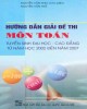 Ebook Hướng dẫn giải đề thi môn Toán tuyển sinh Đại học - Cao đẳng từ năm 2002 đến 2007: Phần 1