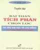 Ebook Tuyển tập 450 bài toán tích phân chọn lọc (in lần thứ hai, có bổ sung): Phần 1