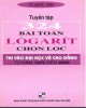 Ebook Tuyển tập 324 bài toán logarit chọn lọc (in lần thứ hai): Phần 2