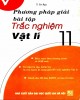 Ebook Phương pháp giải bài tập trắc nghiệm Vật lí 11: Phần 2