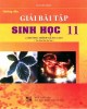 Ebook Hướng dẫn giải bài tập Sinh học 11 (Chương trình nâng cao - Tái bản lần thứ hai): Phần 1