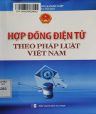Ebook Hợp đồng điện tử theo pháp luật Việt Nam: Phần 1