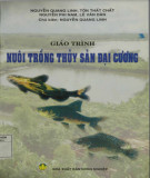Giáo trình Nuôi trồng thủy sản đại cương: Phần 1 - Nguyễn Quang Linh