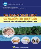 Ebook Đa dạng sinh học và nguồn lợi thủy sản trong hệ sinh thái rừng ngập mặn Việt Nam: Phần 1