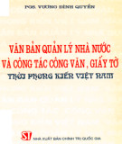 Ebook Văn bản quản lý nhà nước và công tác công văn, giấy tờ thời phong kiến Việt Nam: Phần 1