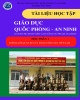 Tài liệu học tập Giáo dục Quốc phòng và An ninh (Học phần 1-Đường lối quân sự của Đảng cộng Sản Việt Nam): Phần 2