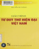 Giáo trình Tư duy thơ hiện đại Việt Nam: Phần 1