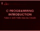 Bài giảng C Programminh introduction: Tuần 3 - Giới thiệu đầu ra chuẩn