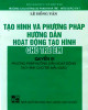 Ebook  Tạo hình và phương pháp hướng dẫn hoạt động tạo hình cho trẻ em (Quyển 3 Phương pháp hướng dẫn hoạt động tạo hình cho trẻ mẫu giáo): Phần 2