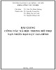 Bài giảng Công tác xã hội trong hỗ trợ nạn nhân bạo lực gia đình: Phần 1