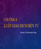 Bài giảng Luật giao dịch điện tử: Chương 4 - ThS. Phạm Mạnh Cường