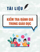 Tài liệu kiểm tra đánh giá trong giáo dục